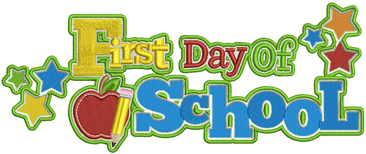 First Day Of School Stars And Apple Filled Machine Embroidery Design Digitized Pattern