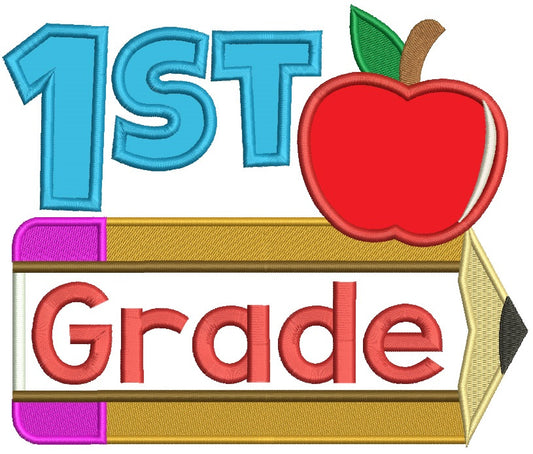 First Grade Apple and Pencil School Applique Machine Embroidery Digitized Design Pattern