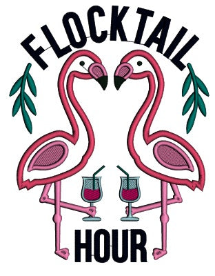 Flocktail Hour Two Flamingos Applique Machine Embroidery Design Digitized Pattern