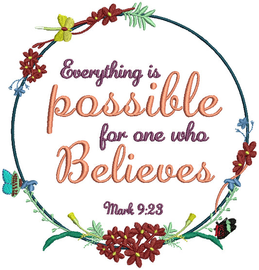 Flower Ornamental Frame Everything Is Possible For One Who Believees Mark 9-23 Religious Bible Verse Filled Machine Embroidery Design Digitized Pattern