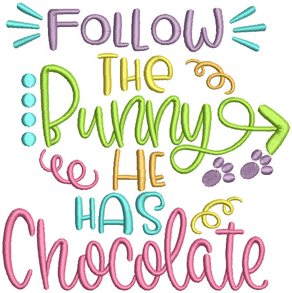 Follow The Bunny He Has Chocolate With Arrow Filled Easter Machine Embroidery Design Digitized Pattern