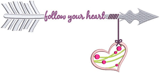 Follow Your Heart Long Arrow Filled Machine Embroidery Design Digitized Pattern