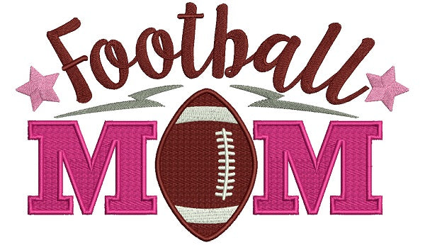 Football Mom With Stars Filled Machine Embroidery Design Digitized Pattern