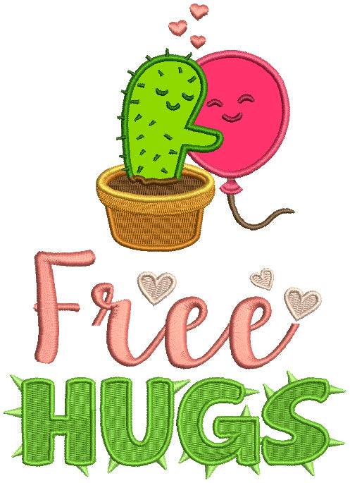 Free Hugs Cactus Hugging Balloon Applique Machine Embroidery Design Digitized Pattern