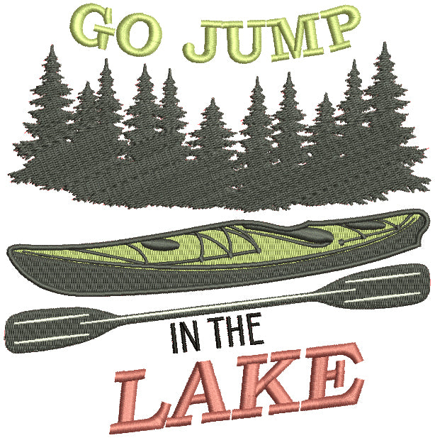 Go Jump Lake Canoe Filled Machine Embroidery Design Digitized Pattern