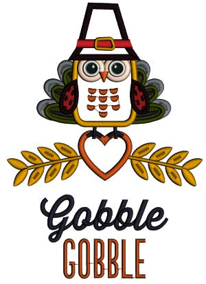Gobble Gobble Cute Owl With Indian Feathers Thanksgiving Applique Machine Embroidery Design Digitized Pattern
