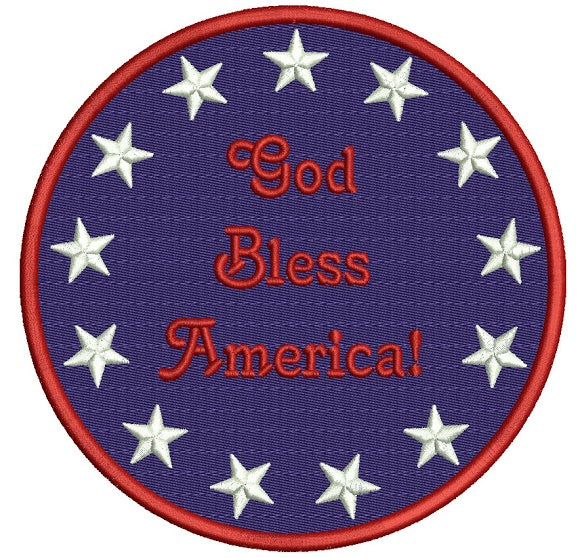 God Bless America Circle with stars Patriotic Machine Filled Embroidery Digitized Design Pattern - Instant Download - 4x4 , 5x7, 6x10