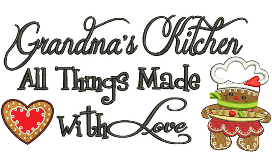 Grandma's Kitchen All Things Made With Love Christmas Applique Machine Embroidery Digitized Design Pattern