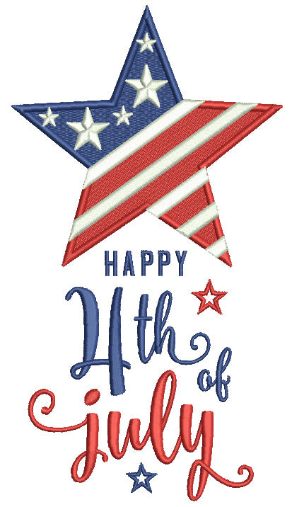 Happy 4th Of July Star With American Flag Patriotic Filled Machine Embroidery Digitized Design Pattern
