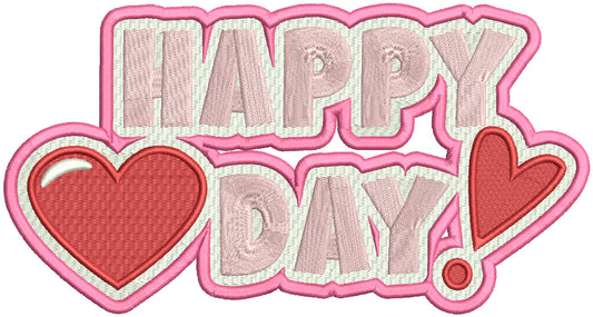 Happy Day Heart With Exclamation Point Valentine's Day Filled Machine Embroidery Design Digitized Pattern