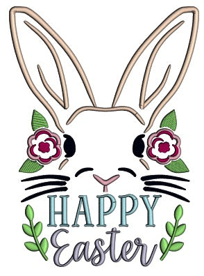 Happy Easter Big Bunny With Flowers Applique Machine Embroidery Design Digitized Pattern