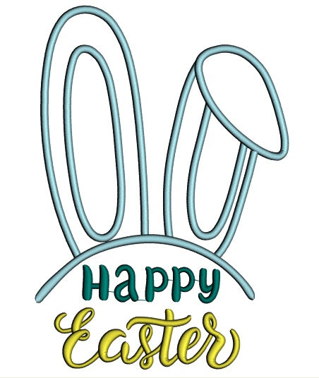 Happy Easter Long Bunny Ears Applique Machine Embroidery Design Digitized Pattern