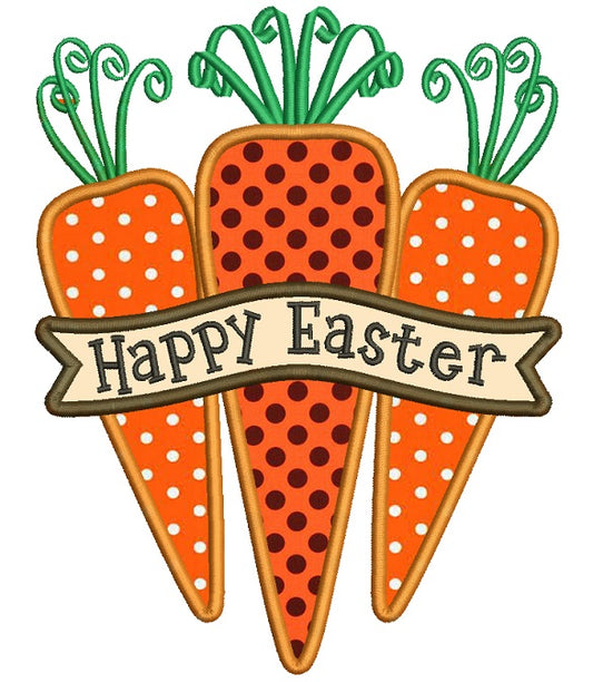 Happy Easter Three Carrots Applique Machine Embroidery Design Digitized Pattern