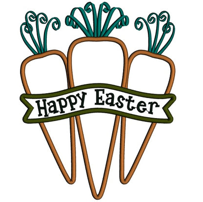 Happy Easter Three Carrots Applique Machine Embroidery Design Digitized Pattern