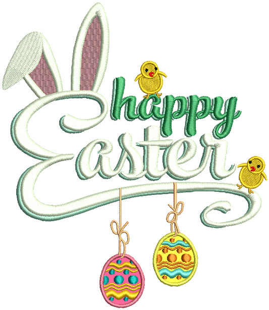 Happy Easter Two Chicks And Bunny Ears Applique Machine Embroidery Design Digitized Pattern