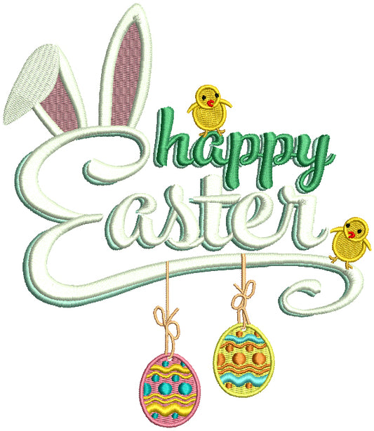 Happy Easter Two Chicks And Bunny Ears Filled Machine Embroidery Design Digitized Pattern