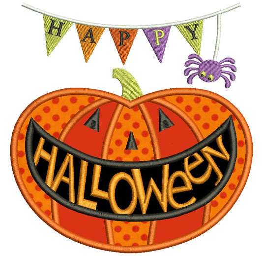 Happy Halloween Smiling Pumpkin Applique Machine Embroidery Design Digitized Pattern