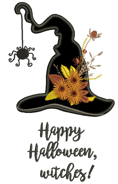 Happy Halloween Witches Hat With a Spider Halloween Applique Machine Embroidery Design Digitized Pattern