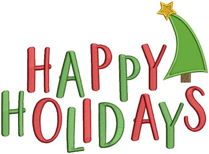 Happy Holidays Christmas Applique Machine Embroidery Design Digitized Pattern