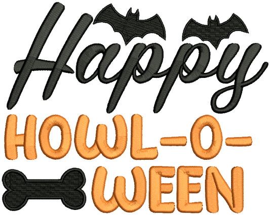 Happy Howl-o-ween Dog Bone Halloween Filled Machine Embroidery Design Digitized Pattern