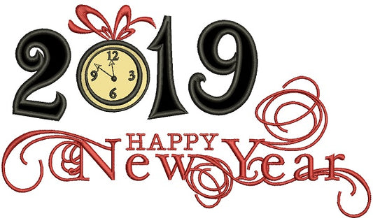 Happy New Year 2019 Applique Machine Embroidery Design Digitized Pattern