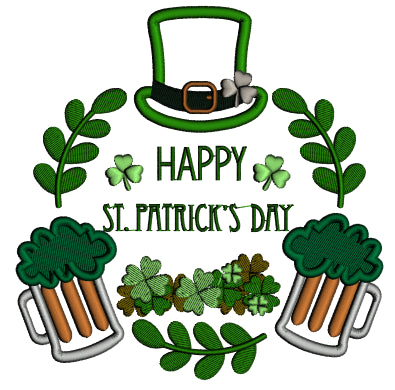 Happy St. Patrick's Day Two Beer Glasses Applique Machine Embroidery Design Digitized Pattern