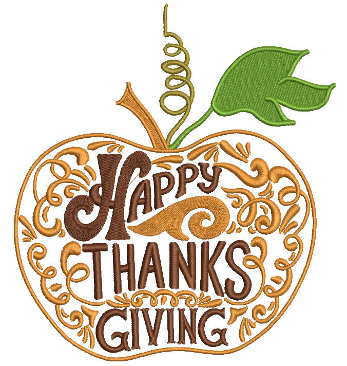 Happy Thanksgiving Apple Filled Machine Embroidery Design Digitized Pattern