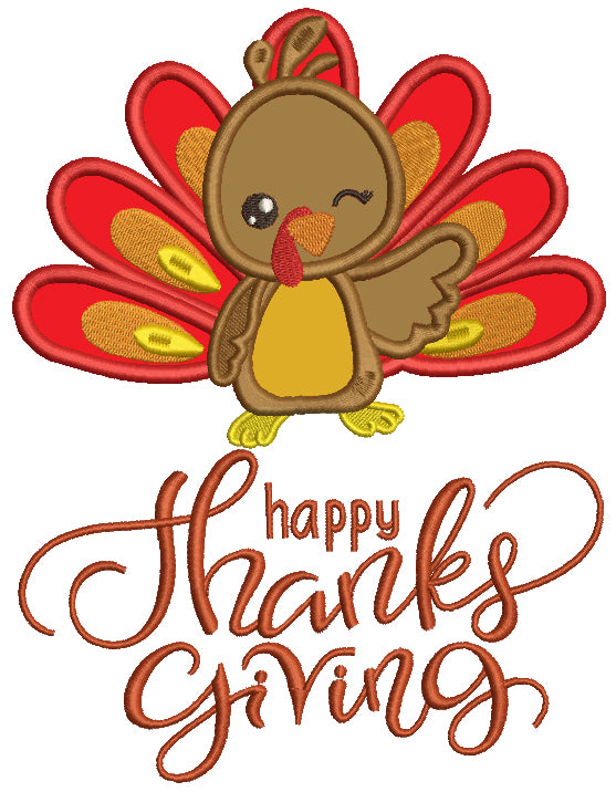 Happy Thanksgiving Winking Turkey Applique Machine Embroidery Design Digitized Pattern