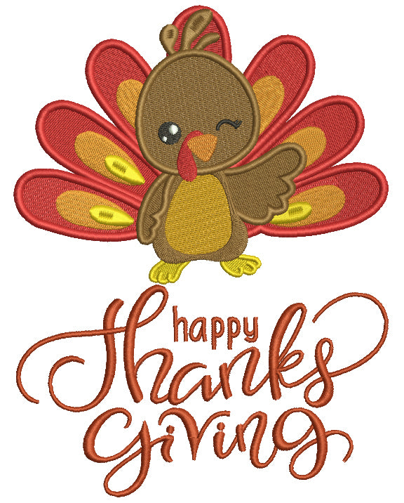 Happy Thanksgiving Winking Turkey Filled Machine Embroidery Design Digitized Pattern