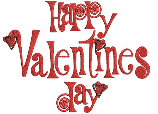 Happy Valentines Day Filled Machine Embroidery Design Digitized Pattern