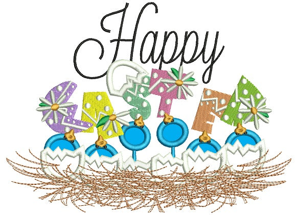 Happy Easter Hatching Chicks Applique Machine Embroidery Design Digitized Pattern