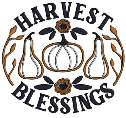 Harvest Blessings Pumpkins Thanksgiving Applique Machine Embroidery Design Digitized Pattern