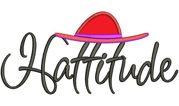 Hattitude Red Hat Applique Machine Embroidery Digitized Design Pattern