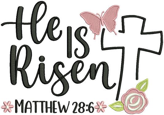 He Is Risen Cross And Buttefly Matthew 28-6 Bible Verse Religious Filled Machine Embroidery Design Digitized Pattern