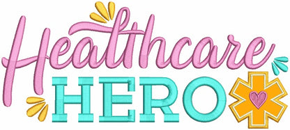 Healthcare Hero Applique Machine Embroidery Design Digitized Pattern