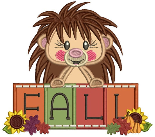HedgeHog Holding Fall Sign Applique Machine Embroidery Design Digitized Pattern