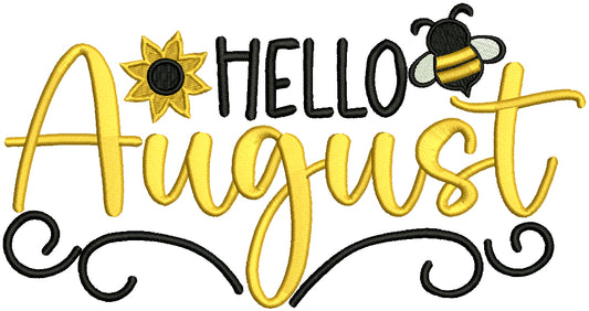 Hello August Sunflower And Bee Filled Machine Embroidery Design Digitized Pattern