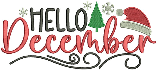 Hello December Santa's Hat Christmas Filled Machine Embroidery Design Digitized Pattern
