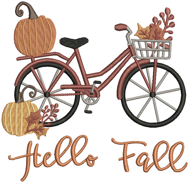 Hello Fall Bicycle With Pumpkins Fall Filled Thanksgiving Machine Embroidery Design Digitized Pattern