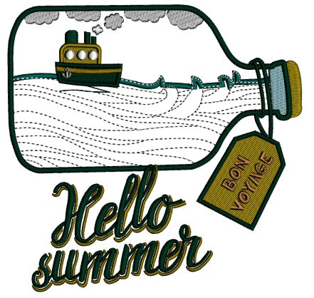 Hello Summer Bon Voyage In The Bottle Applique Machine Embroidery Design Digitized Pattern