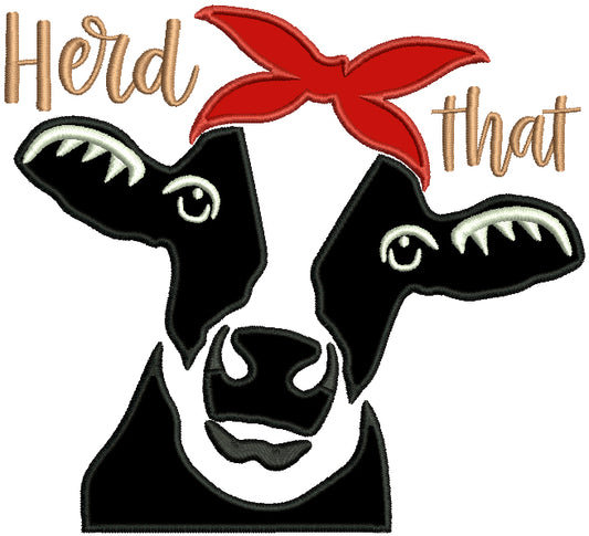 Herd That Cow Applique Machine Embroidery Design Digitized Pattern
