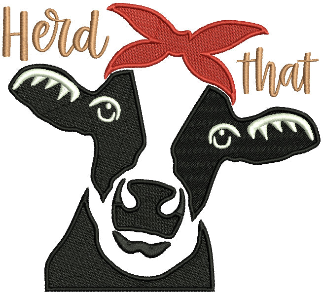 Herd That Cow Filled Machine Embroidery Design Digitized Pattern