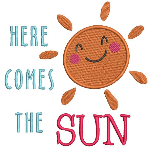 Here Comes The Sun Filled Machine Embroidery Design Digitized Pattern