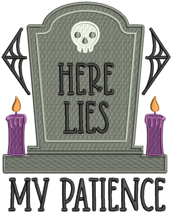 Here Lies My Patience Monument With Two Candles Filled Machine Embroidery Design Digitized Pattern