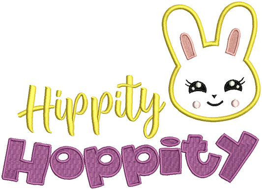 Hippity Hoppity Easter Bunny Applique Machine Embroidery Design Digitized