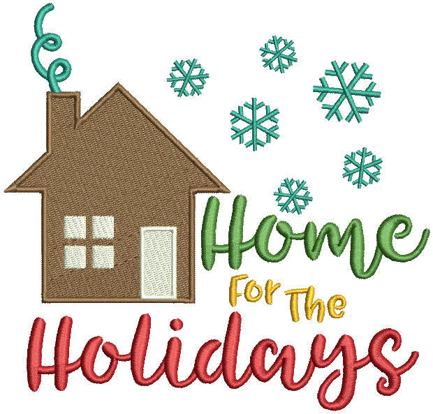 Home For The Holidays Christmas Filled Machine Embroidery Design Digitized Pattern