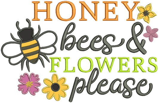 Honey Bees And Flowers Please Applique Machine Embroidery Design Digitized Pattern