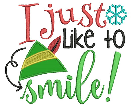 I Just Like To Smile Christmas Applique Machine Embroidery Design Digitized Patter