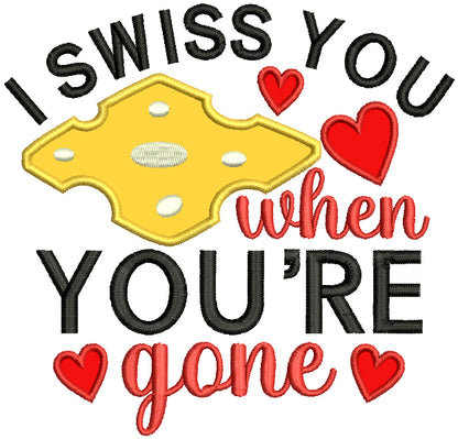 I Miss You When You're Gone Valentine's Day Applique Machine Embroidery Design Digitized Pattern
