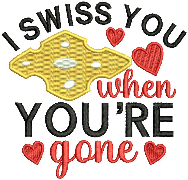 I Miss You When You're Gone Valentine's Day Filled Machine Embroidery Design Digitized Pattern